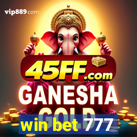 win bet 777